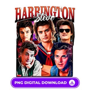 May include: A digital graphic featuring multiple images of a person, with the name "Steve Harrington" in a stylized font. The background is a mix of red, purple, and black. The bottom of the image has the text "PNG DIGITAL DOWNLOAD".