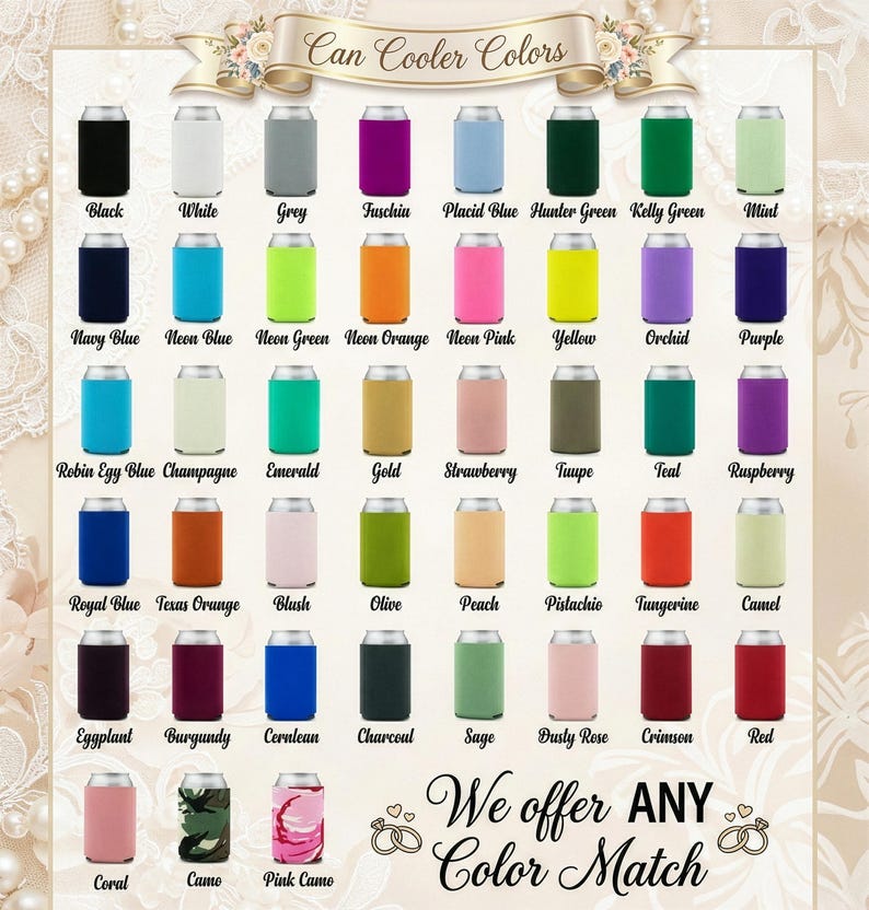 Full selection of can cooler color options available for custom wedding and event orders. Choose from classic neutrals, soft pastels, bold brights, and specialty shades to match wedding palettes or brand colors. Personalized foam sleeves can be printed with names, dates, or logos for coordinated decor. Ideal for bulk wedding favors, parties, and promotions. Any color match available upon request. Made to order with smooth foam texture and consistent print quality.