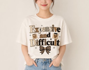 Expensive and Difficult Shirt, Sassy Retro Leopard Bow Tee, Trendy Coquette Aesthetic Western Graphic T-Shirt for Women