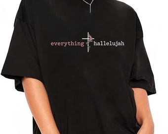 Alles Halleluja Shirt, Anbetung Zitat T-Shirt, minimales religiöses Shirt, christlicher Glaube Grafikshirt, christliches T-Shirt