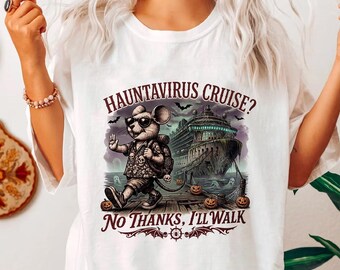 Hantaviren Cruise Shirt, lustiges Maus Cruise T-Shirt, Nein Danke, Kranker Spaziergang Urlaub T-Shirt, Cruise Humor Grafik T-Shirt, Halloween Shirt