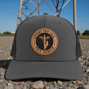Support Your Local Pole Dancer Trucker Hat, Lineman Gifts, Gift For Lineman, Gift For Lineman Dad, Father's Day Presents, journeyman Lineman