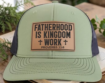 Father's Day Gift For Christian Dad, Fatherhood Is Kingdom Work Cap, Gift For Religious Dad, Proverbs 22:6 Dad Hat,  Faith-Based Fathers Day