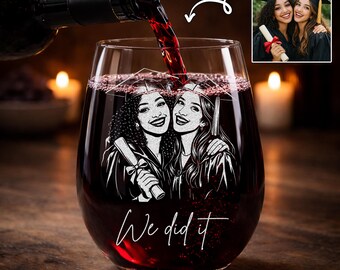 Personalized Graduation Besties Wine Glass, Custom Best Friends Portrait Glass, Graduation Gift for Best Friends, BFF Gift, Classmate Gift