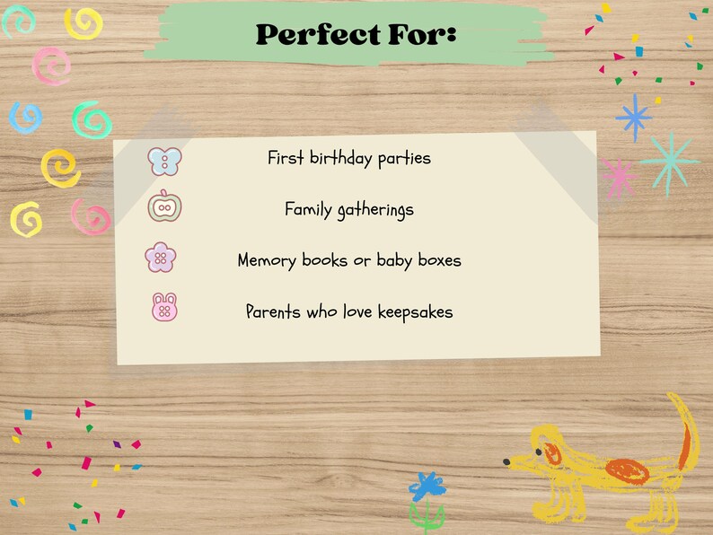 Perfect For:
- First birthday parties
- Family gatherings
- Memory books or baby boxes
- Parents who love keepsakes