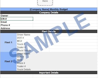 May include: A spreadsheet titled "[Company Name] Monthly Budget" with sections for company and fleet details. Includes fields for owner, EIN, email, phone, and address. Fleet details include driver name, DOT, MC, truck, and trailer information.