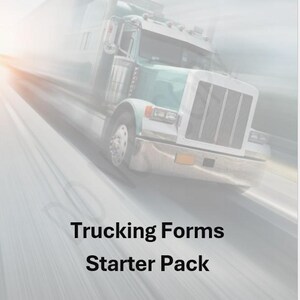May include: A teal and silver semi-truck is depicted in motion, with a blurred background suggesting speed. The text "Trucking Forms Starter Pack" is displayed in black, along with a small truck graphic at the bottom.