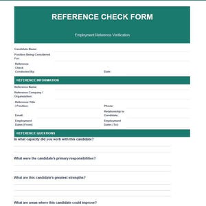 May include: A printable reference check form with a teal header and footer. The form includes sections for candidate information, reference information, and reference questions. The text "REFERENCE CHECK FORM" is prominently displayed.
