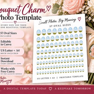 Puede incluir: Una plantilla digital de fotos para dije de ramo con 57 tamaños ovalados para personalizar. El documento blanco muestra el texto Small Photos, Big Meaning y US Letter + A4. Incluye iconos para Canva, descarga instantánea y edición.