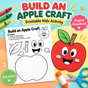 May include: A printable Build an Apple Craft activity sheet with instructions, a black and white apple template, and a finished red apple craft with a green leaf, brown stem, and smiling face, alongside a glue stick and blue scissors.