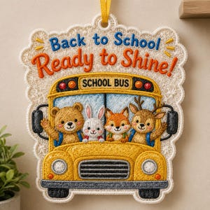 Back to School Bus FSL Embroidery Design, Free Standing Lace Kids Backpack Charm, Student Teacher Gift Tag Machine Embroidery File PES DST