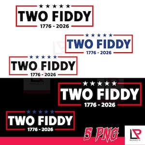 Puede incluir: Un conjunto gráfico digital que presenta cinco variaciones de un logotipo rectangular con el texto TWO FIDDY y 1776-2026, acentuado por cinco estrellas. Los diseños aparecen en combinaciones de negro, azul y blanco sobre fondos blancos y negros.