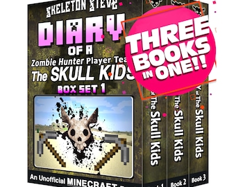 Libros de Minecraft para niños – Skeleton Steve: Equipo de jugadores de cazadores de zombis "Los Skull Kids" 1-3 / Libro de capítulos (8-13 años) / Póster adicional