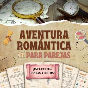 Peut inclure: Un jeu d'aventure romantique pour couples, avec une loupe, une montre de poche et des feuilles d'indices imprimées. Le jeu comprend plus de 35 indices et défis. Le titre "AVENTURA ROMÁNTICA PARA PAREJAS" est affiché.