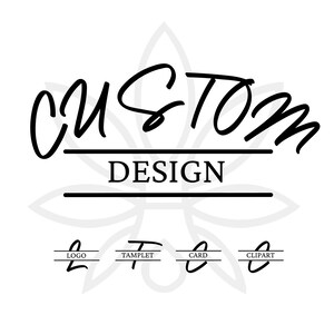 以下が含まれることがあります： 黒と白のグラフィックデザイン。筆記体で「CUSTOM」の文字が「DESIGN」の上に配置されています。下には「LOGO」、「TAMPLET」、「CARD」、「CLIPART」と小さな文字で書かれています。背景には花の模様があります。