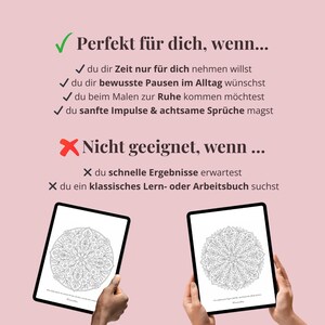 May include: Two tablets displaying intricate black and white mandala designs are held by hands. Text in German reads "Perfekt f&uuml;r dich, wenn..." and "Nicht geeignet, wenn..." on a pink background. The image promotes mindful coloring.