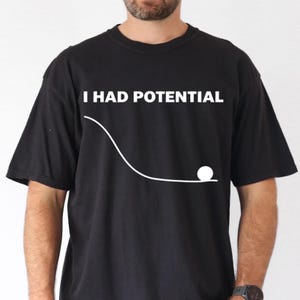 Dr Grace's I Had Potential Shirt, Project Hail Mary Tshirt, Jazz Hands, Rocky Amaze Tee, Dr Grace Unisex I had Potential Funny Science Tee