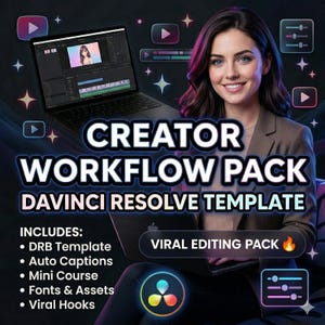 May include: Image of a woman smiling, with a laptop displaying video editing software. Text reads "CREATOR WORKFLOW PACK DAVINCI RESOLVE TEMPLATE" and "VIRAL EDITING PACK." Includes DRB Template, Auto Captions, Mini Course, Fonts & Assets, and Viral Hooks.