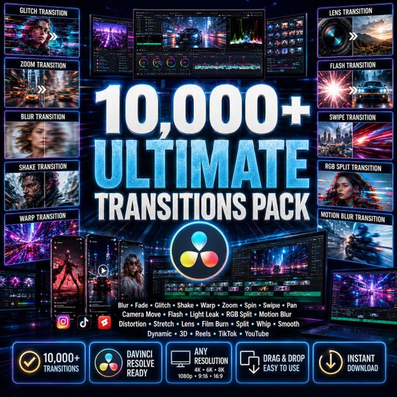 10,000+ Ultimate Transitions Pack for DaVinci Resolve | Blur, Fade, Glitch, Zoom, Shake, Warp, Lens, Flash, RGB Split, Motion Blur Effects