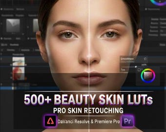 500 LUT y ajustes preestablecidos de retoque de piel profesional / retoque todo en uno Natural Beauty Fix para Premiere Pro DaVinci Resolve / descarga instantánea