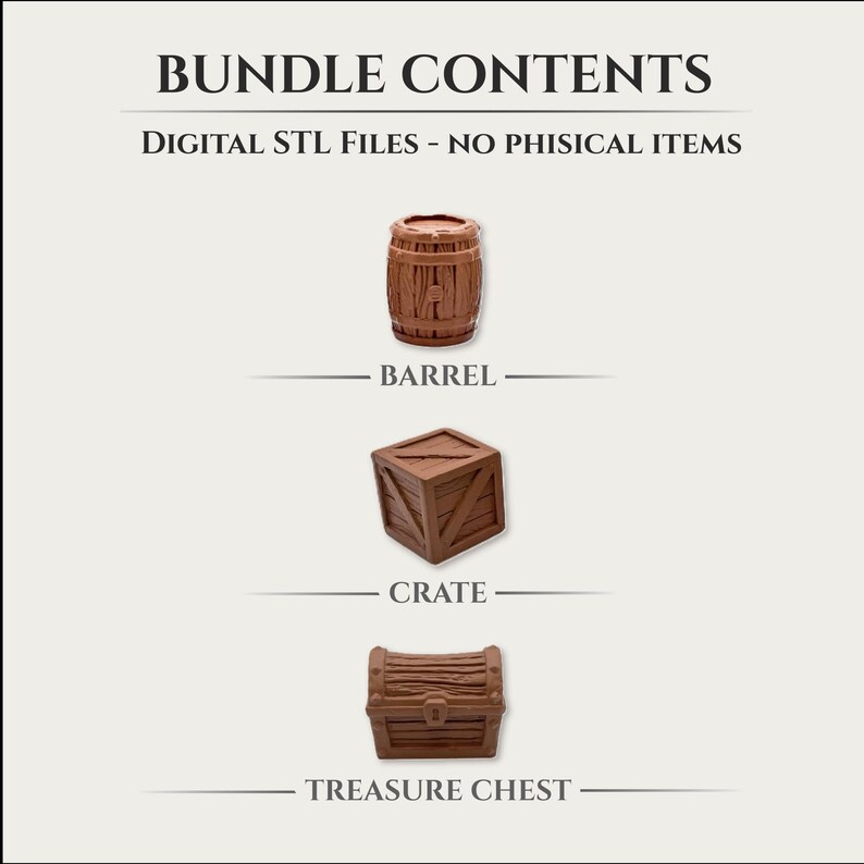 Puede incluir: Imagen de un paquete de archivos STL digitales. La imagen presenta un barril marr&oacute;n, una caja de madera y un cofre del tesoro. El texto "BUNDLE CONTENTS" y "DIGITAL STL FILES - NO PHISICAL ITEMS" se muestran en la parte superior.