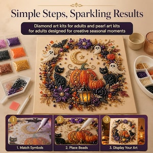 May include: A diamond art kit featuring a Halloween-themed design with pumpkins, black cats, ghosts, and a crescent moon. The set includes colorful beads, a tray, a stylus, and wax. Text reads: Simple Steps, Sparkling Results, 1. Match Symbols, 2. Place Beads, 3. Display Your Art.