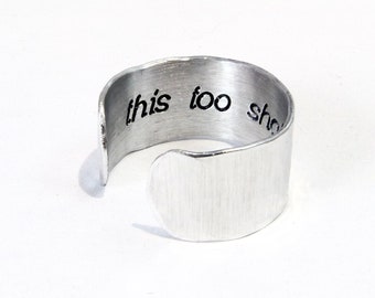 this too shall pass | Breakup Ring | Divorce Ring | Encouragement Gift | Silver Message Ring | Hidden Message Ring | Addiction Recovery