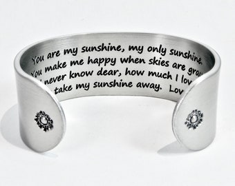 You are my sunshine my only sunshine You make me happy when skies are gray | Birthday Gift | Wedding Gift to Daughter Bracelet | from Dad