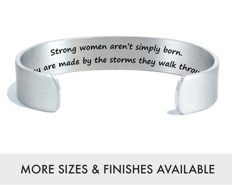 Strong women aren't simply born..| Encouragement Gift | Survivor Bracelet | Personalized Jewelry | Rhinestone Jewelry | Custom Engraved Cuff