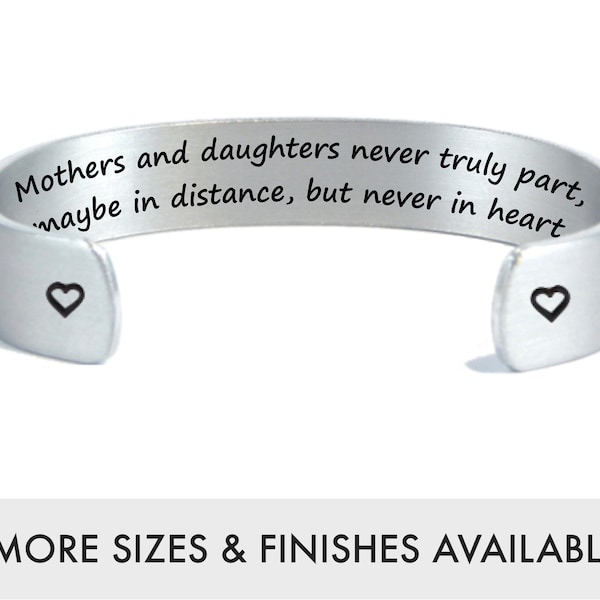 Gift for Mom | Mother Daughter Gift | Mothers and daughters never truly part maybe in distance but never in heart | Mother's Day Gift | Cuff