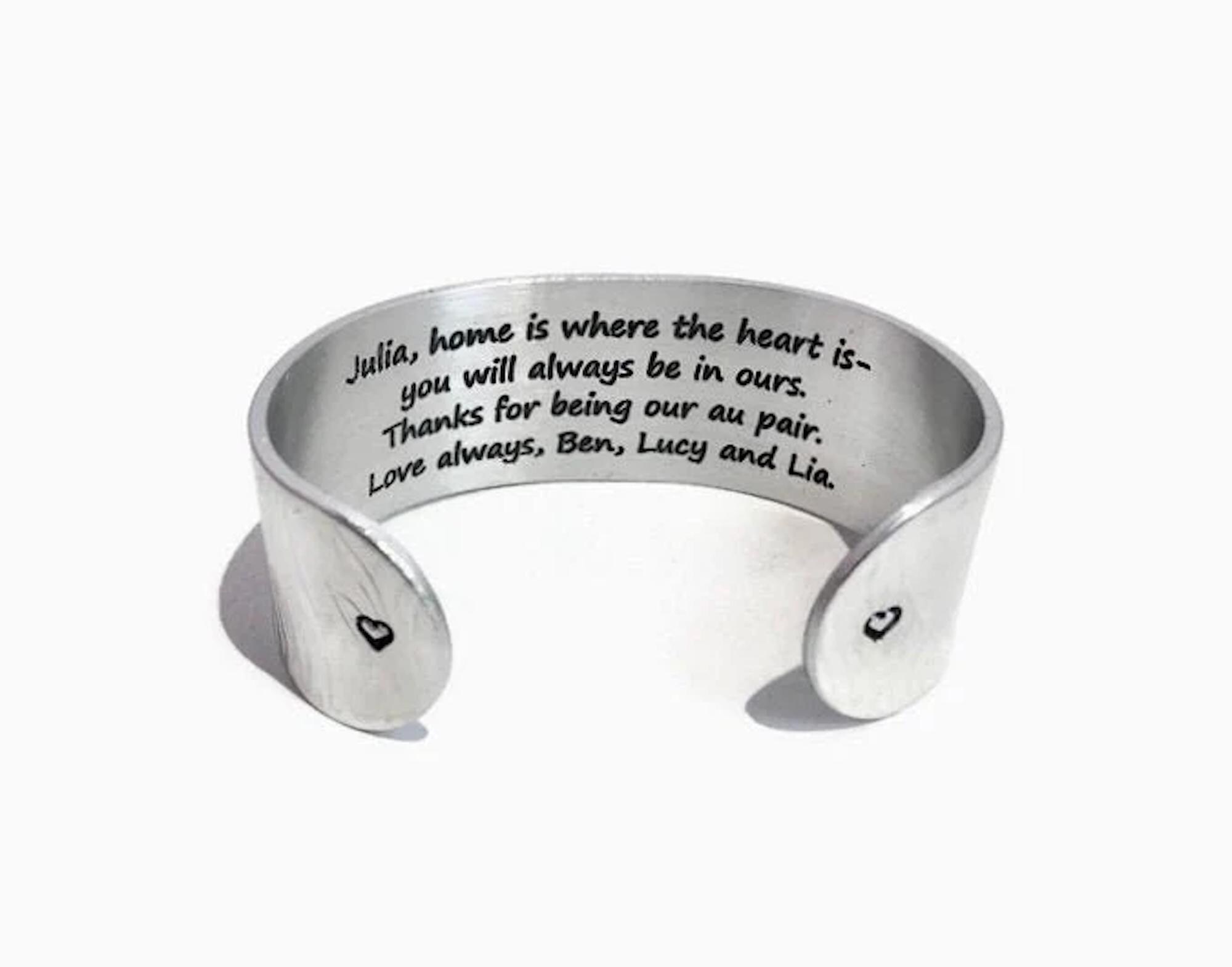 Customized Au Pair Gift | Nanny Gift | Home is where your heart is- you will always be in ours | Personalized Jewelry | Engraved Silver Cuff