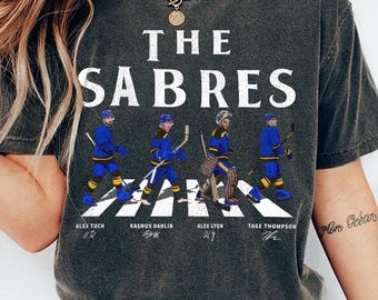 The Sabres Shirt, Buffalo Walking Road Signatures Ice Hockey Shirt, Tage Thompson Rasmus Dahlin Gift For Fan Hockey Unisex