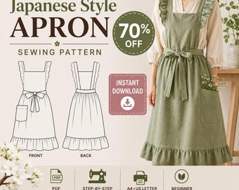 Könnte beinhalten: Ein Schnittmuster für eine Schürze im japanischen Stil mit dem Text SEW YOUR STYLE, Japanese Style APRON, SEWING PATTERN, 70% OFF, INSTANT DOWNLOAD, PDF, STEP-BY-STEP INSTRUCTIONS, A4 US LETTER A0 SIZES, BEGINNER FRIENDLY.