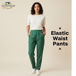 以下が含まれることがあります： クリーム色の半袖シャツとグリーンのウエストゴムパンツを着た女性。テキスト「Elastic Waist Pants」は黒で表示されています。画像には「Sew Pattern By Adil」と書かれたロゴも含まれています。