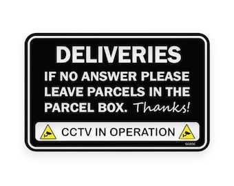 DELIVERIES - IF NO ANSWER PLEASE LEAVE PARCELS IN THE PARCEL BOX ≈ SIGN / NOTICE - View #13