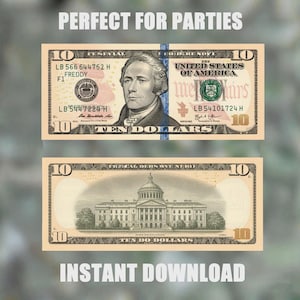 Puede incluir: Dos billetes de diez dólares con un retrato de Alexander Hamilton y el edificio del Tesoro de los Estados Unidos. El texto "PERFECT FOR PARTIES" e "INSTANT DOWNLOAD" se muestran arriba y abajo de los billetes.