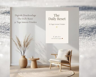 The Daily Reset – 31 Tage innerer Frieden | Digitales Buch | Tägliche Motivation | Achtsamkeit & Selbstreflexion