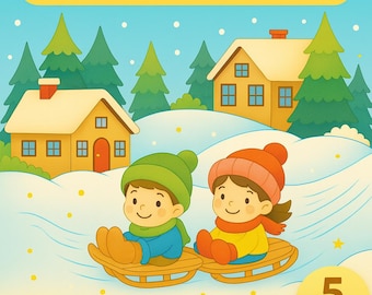 May include: A digital illustration of a winter scene with the text "Winter Wonderland" and "Cozy Winter Printable for Kids." Two children in winter clothes ride a sled. Yellow houses and green trees are in the background.