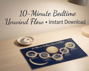 May include: A navy blue print titled "10-Minute Bedtime Unwind Flow" with illustrations of relaxation techniques. The text "Instant Download" is also visible. A small, round dish with a crescent moon and stars sits nearby.