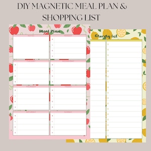 May include: A DIY magnetic meal plan and shopping list. The meal plan features a pink background with red apple illustrations. The shopping list has a yellow background with lemon illustrations. Text includes "Meal Plan" and "Grocery List".