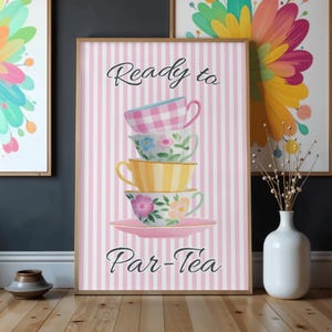Ready to Par-Tea Wall Art, Pink Striped Kitchen Decor Digital Download,  Coquette Tea Party Poste, Cottagecore Tea Print, Tea Lover Wall Art