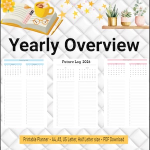 May include: A white printable planner with the text "Yearly Overview" in large black letters. The planner includes calendars for 2026 and space for notes. The image also features a cup of coffee, a book, and decorative plants.