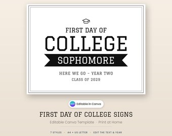 Editable First Day of College Sign | Canva Template | Freshman Sophomore Junior Senior | A4 + US Letter | Instant Download |Edit Year & Name