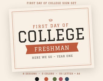 First Day of College Sign Printable, Freshman Sophomore Junior Senior, Last First Day of College, College Photo Prop, Back to School Sign