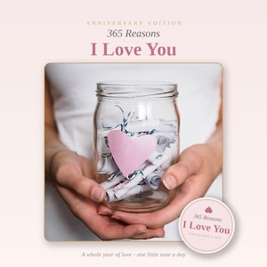 Barattolo con 365 motivi per cui ti amo, bigliettini d'amore stampabili, regalo di anniversario per lui e per lei, fidanzato/a, San Valentino, download immediato in PDF