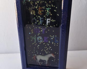Get Off My Horse - OOAK Resin Wall Art - Unique Wall Hanging Piece - One of a Kind Sculpture, Hand Made Word Art, Artist Made, Unique Piece