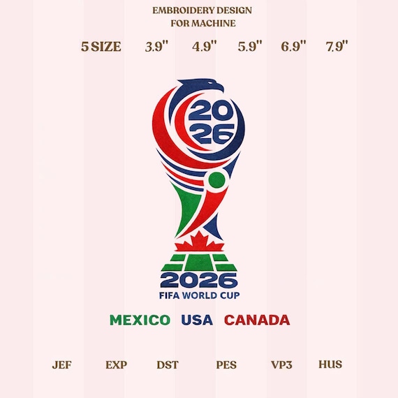 2026 World Cup USA Mexico Canada Football Embroidery Design, Instant Download Dst Pe