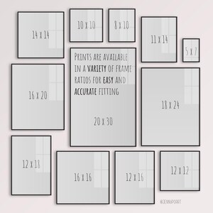 May include: A display of framed prints in diverse dimensions, such as 35.56 x 35.56 cm, 40.64 x 50.8 cm, and 50.8 x 76.2 cm. The central print states "PRINTS ARE AVAILABLE IN A VARIETY OF FRAME RATIOS FOR EASY AND ACCURATE FITTING."