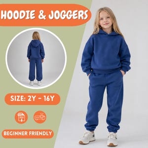 May include: A solid blue hoodie and matching joggers set. The text HOODIE & JOGGERS appears at the top, with SIZE: 2Y - 16Y and BEGINNER FRIENDLY text below. A circular inset shows the back view of the same blue hoodie and joggers outfit.