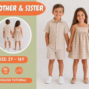 May include: A beige and white gingham button-down shirt with matching shorts and a sleeveless dress. The text BROTHER & SISTER, SIZE: 2Y - 16Y, and ENGLISH TUTORIAL appear on the graphic. The clothing features a classic checkered pattern.